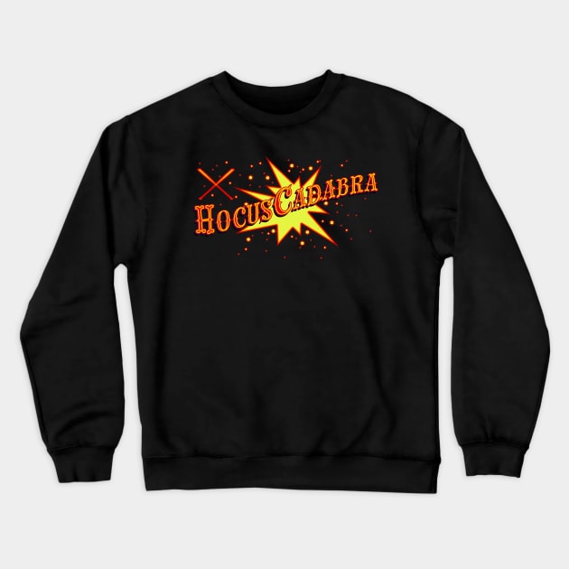 HOCUSCADABRA Crewneck Sweatshirt by rexthinks